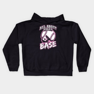 All About That Base Softball Player Kids Hoodie